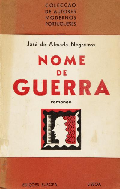 Novel Nome de Guerra, editions Europa, Lisboa, 1938.